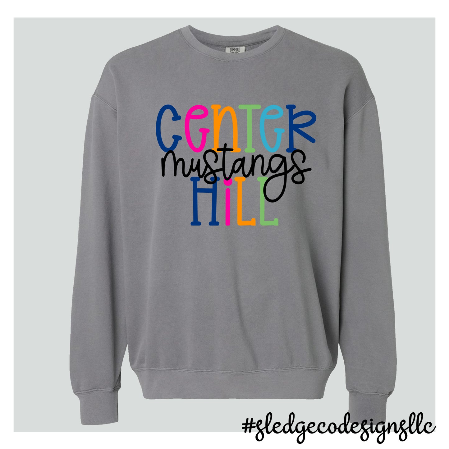 CENTER HILL MUSTANGS | COLORFUL | COMFORT COLORS LIGHT WEIGHT SWEATSHIRT