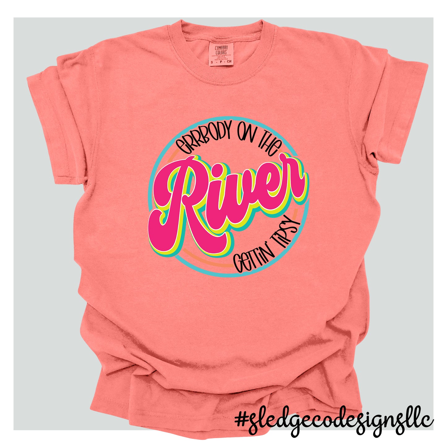 ERRRR BODY GETTIN TIPSY ON THE RIVER | CUSTOM UNISEX TSHIRT