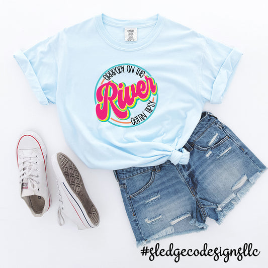 ERRRR BODY GETTIN TIPSY ON THE RIVER |  CUSTOM UNISEX TSHIRT