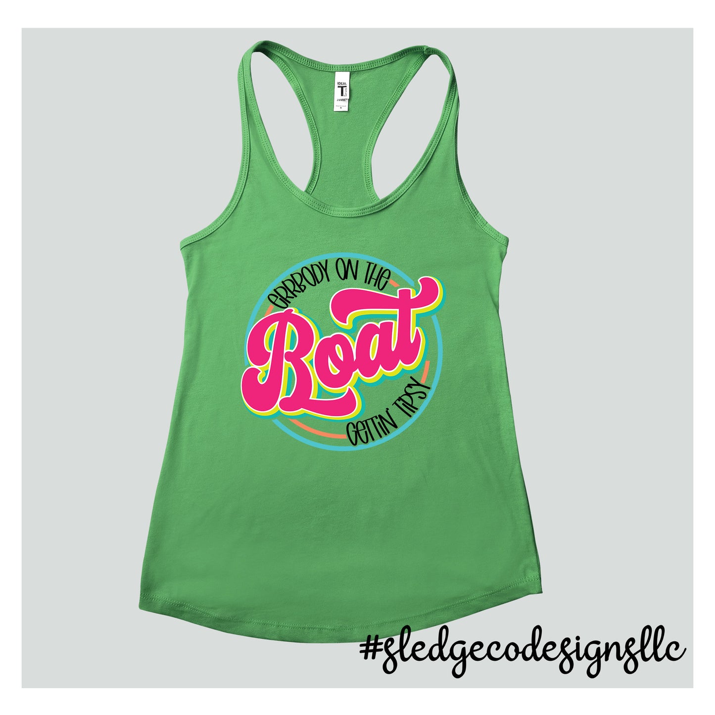 Errbody On The Boat Getting Tipsy | Custom Unisex TSHIRT