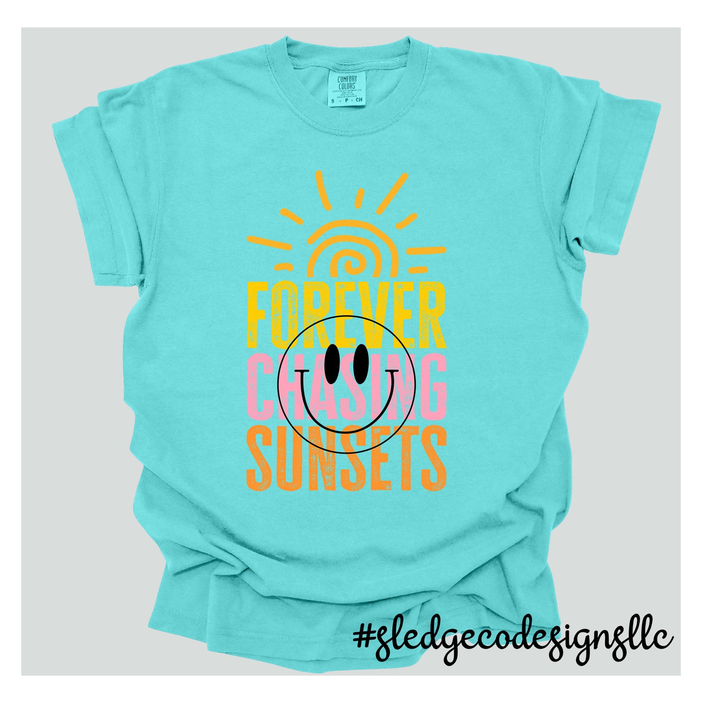 FOREVER CHASING SUNSETS | Custom Unisex Tshirt
