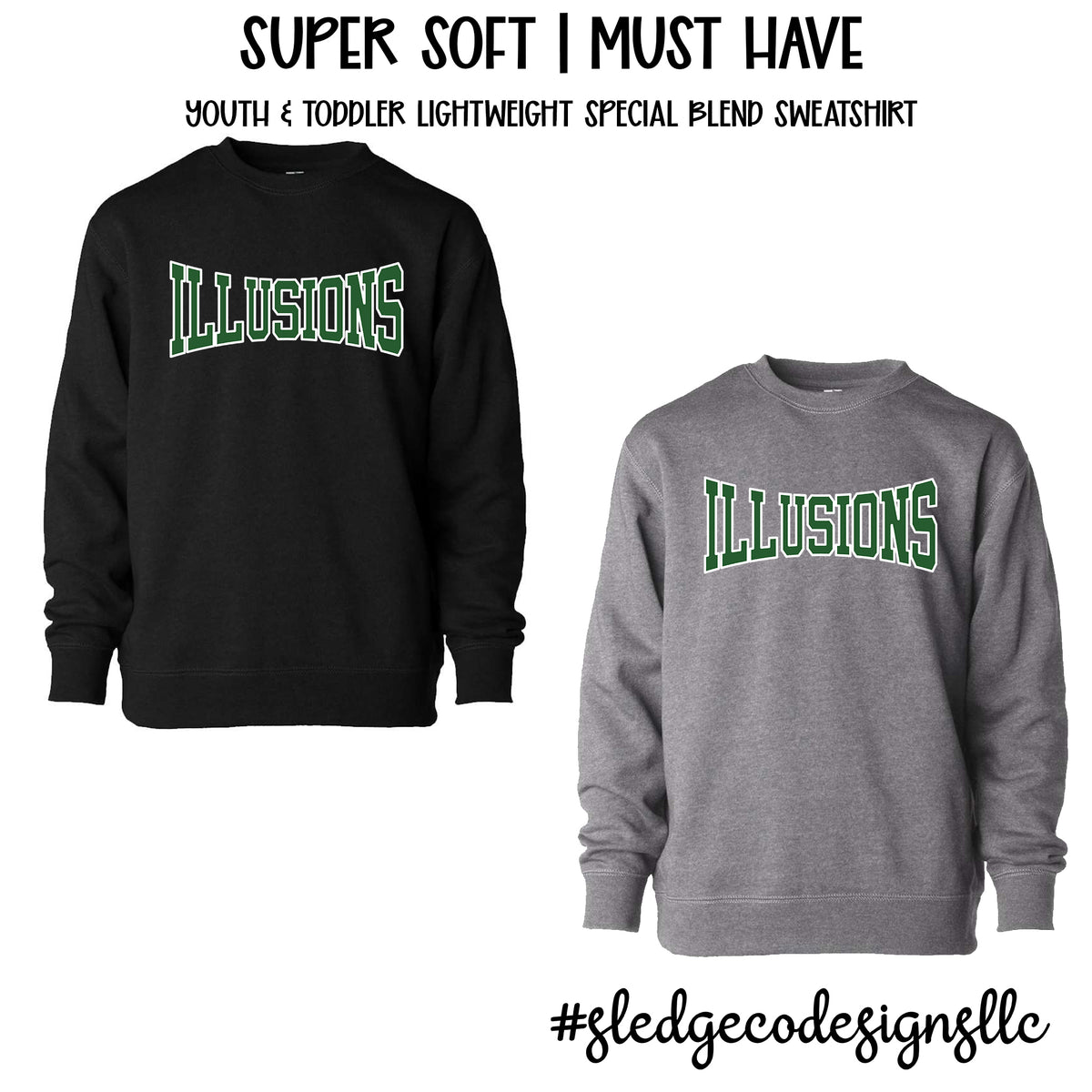 PRE-ORDER: ILLUSIONS LOGO | Toddler & YOUTH Lightweight SOFT Sweatshirt