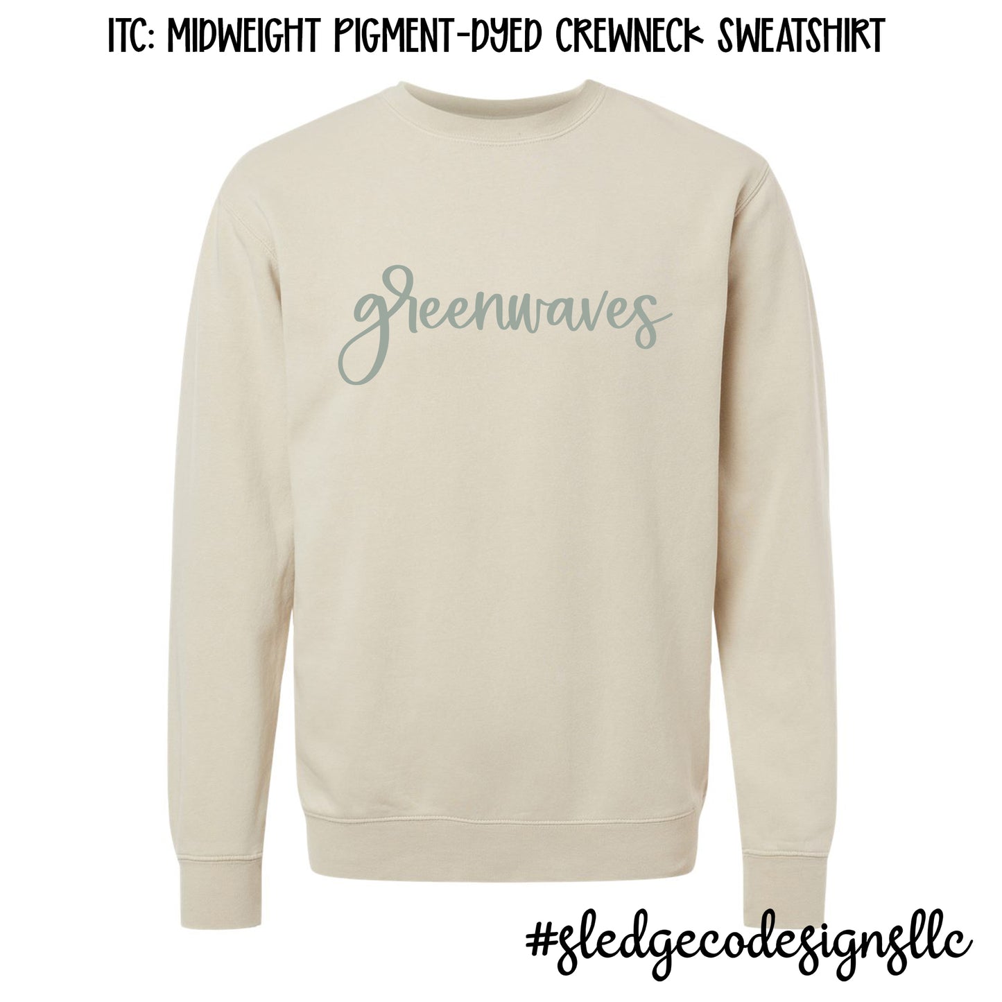 GREENWAVES | NORTH DELTA | Independent Trading Co. - Midweight Pigment-Dyed Crewneck Sweatshirt