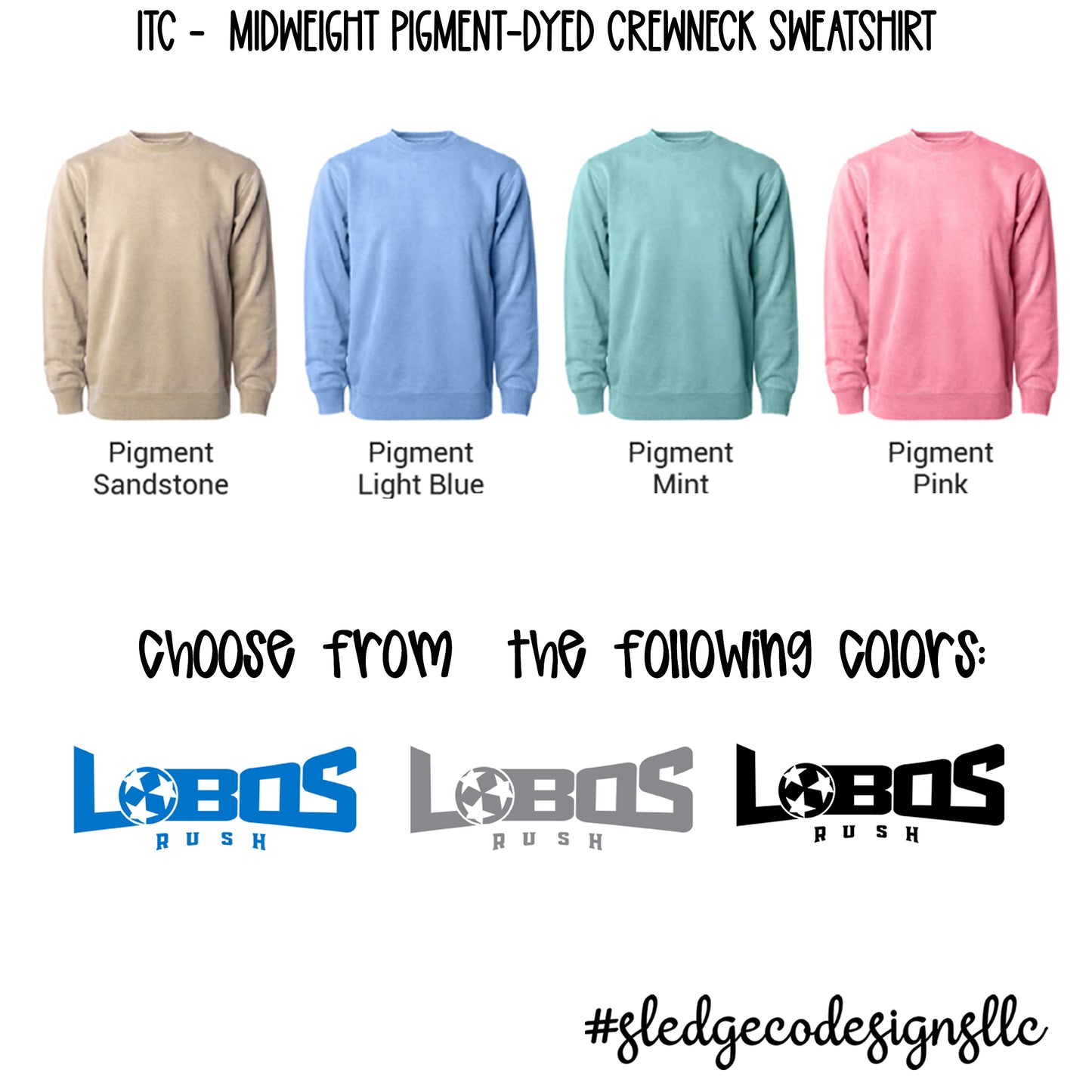 LOBOS RUSH SOCCER | ITC Midweight Pigment-Dyed Crewneck Sweatshirt