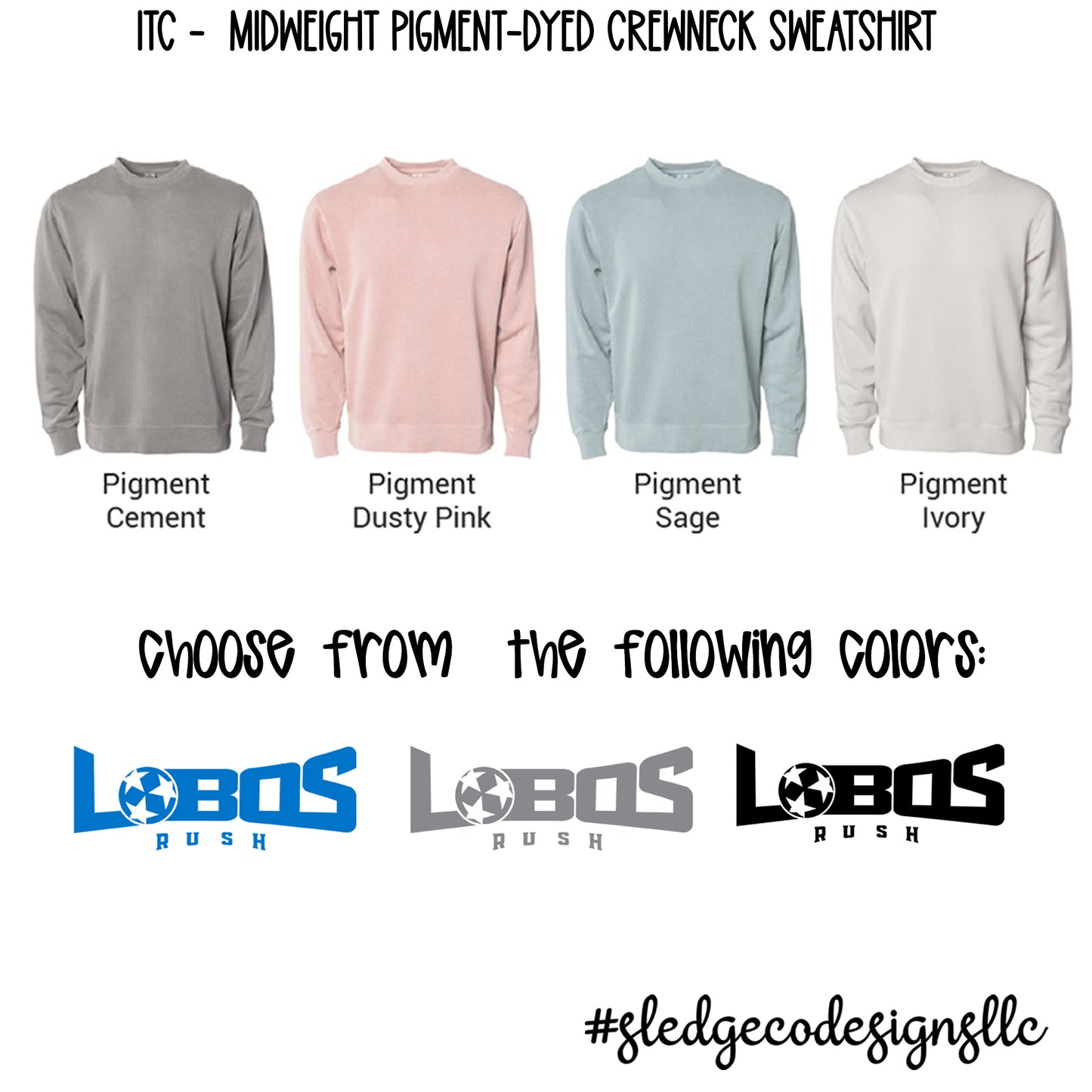 LOBOS RUSH SOCCER | ITC Midweight Pigment-Dyed Crewneck Sweatshirt 2nd Set