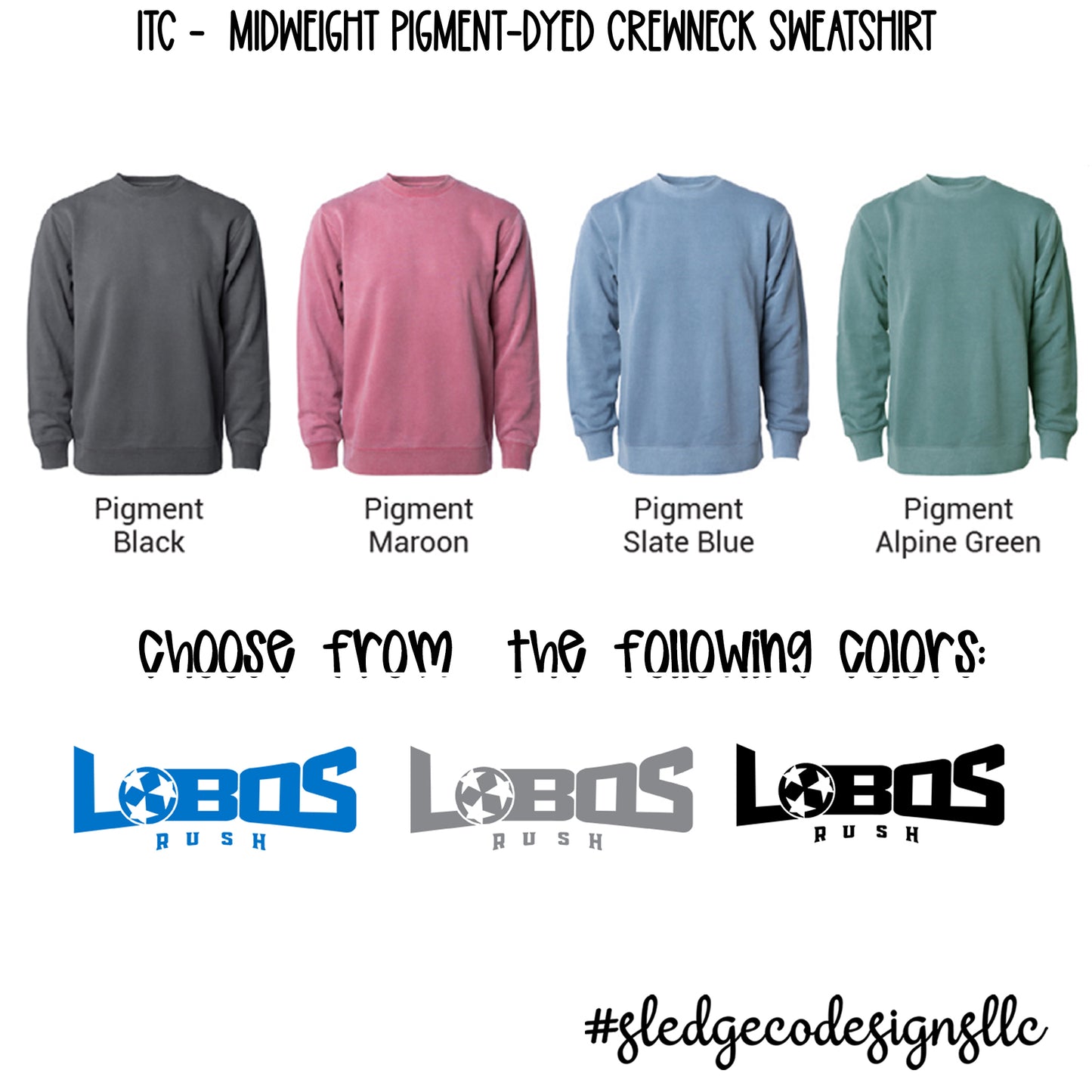 LOBOS RUSH SOCCER | ITC Midweight Pigment-Dyed Crewneck Sweatshirt 4TH SET