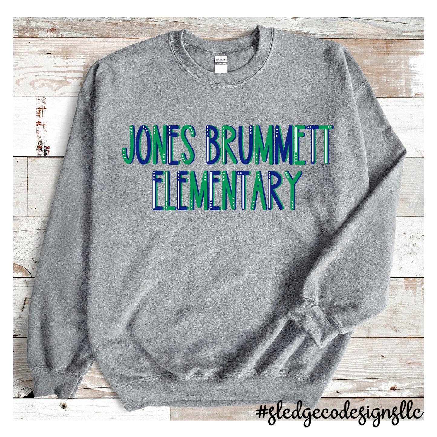 JONES BRUMMETT SCHOOL | LETTERED | UNISEX CUSTOM SWEATSHIRT