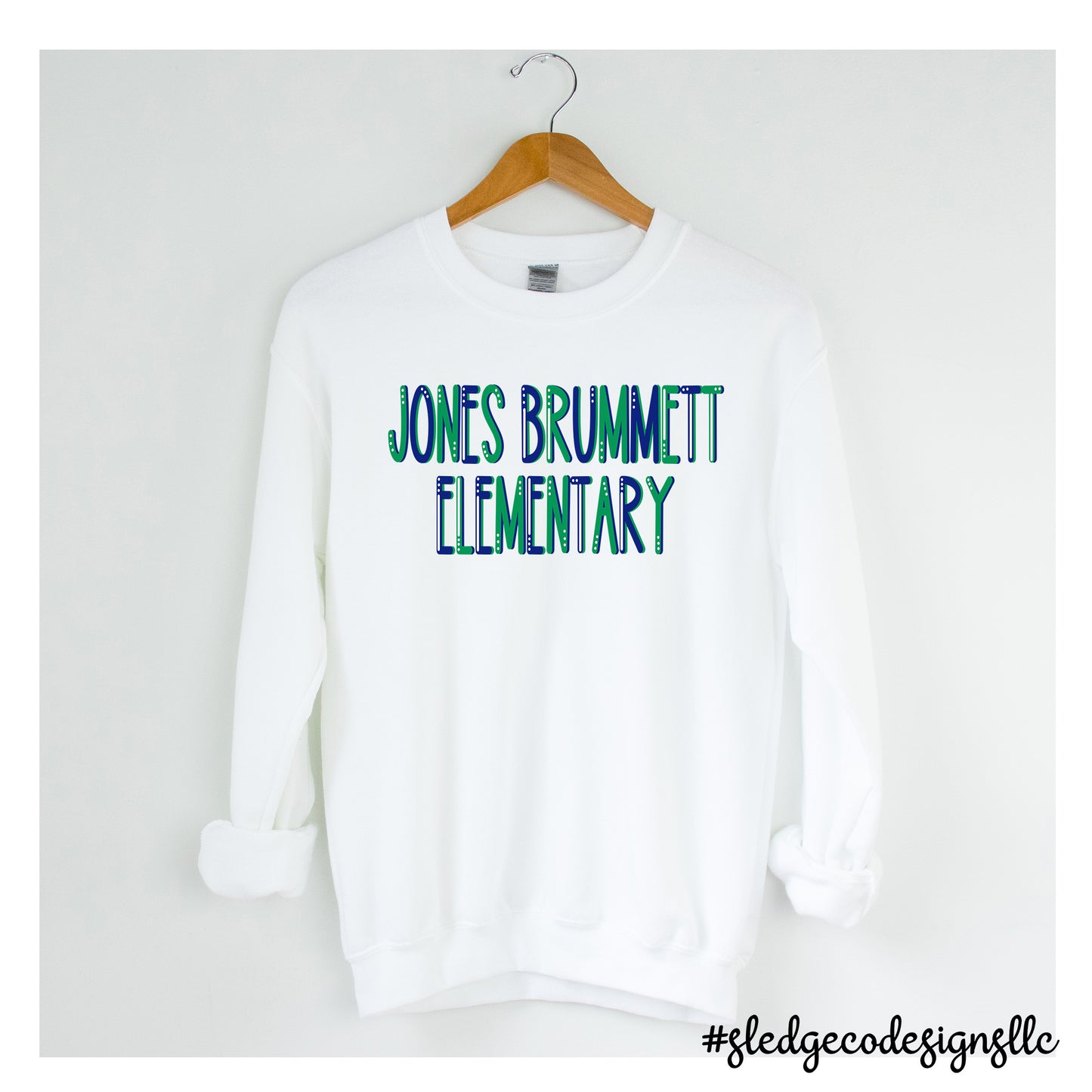 JONES BRUMMETT SCHOOL | LETTERED | UNISEX CUSTOM SWEATSHIRT