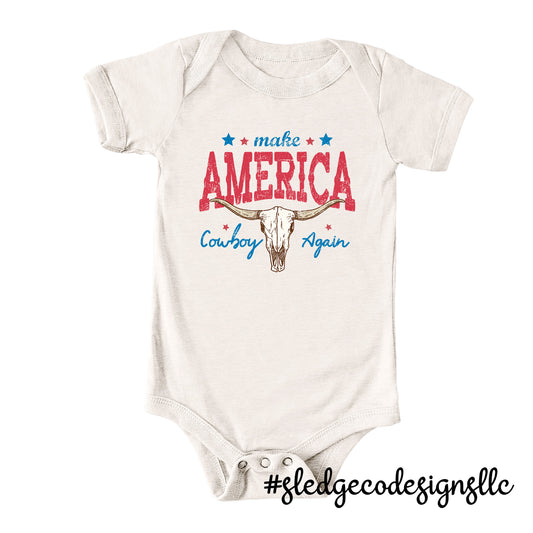 MAKE AMERICA COWBOY AGAIN | Custom Unisex Baby Infant Onesie