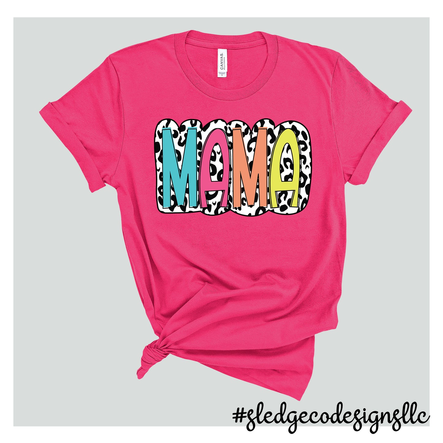 MAMA BRIGHT LEOPARD | MOTHER'S DAY  | Custom Unisex TSHIRT