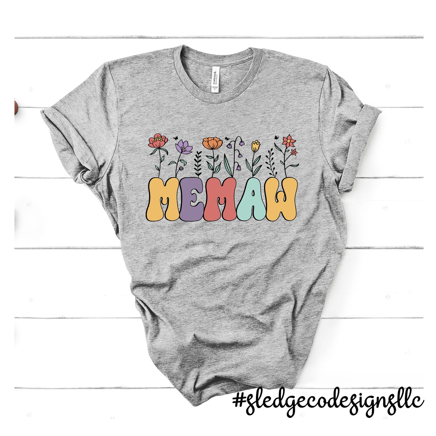 MEMAW FLOWERS | MOTHER'S DAY | Custom Unisex TSHIRT