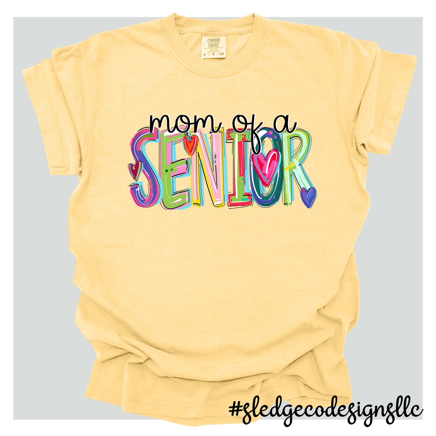 MOM OF SENIOR 2025 | WATERCOLOR | Custom Unisex Tee
