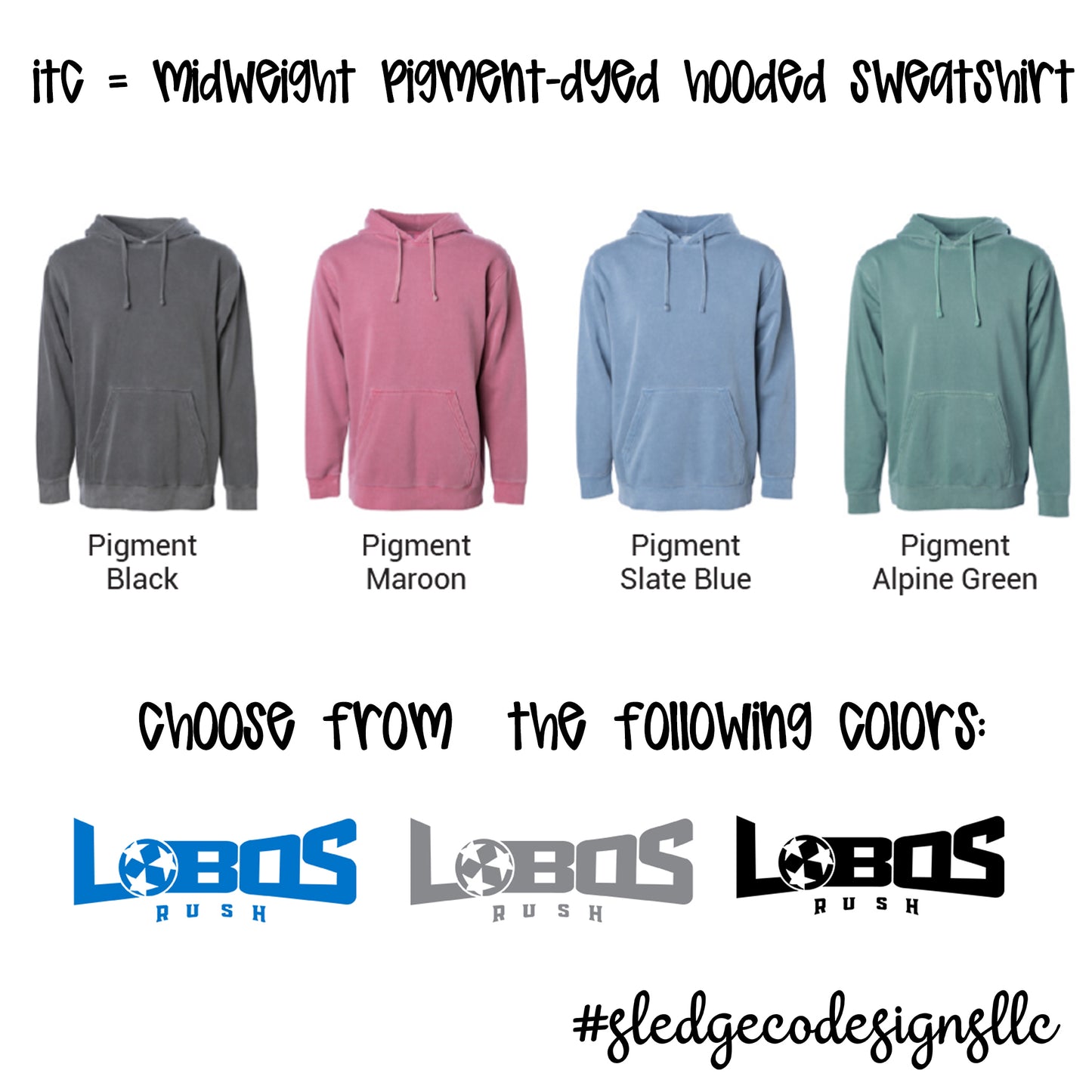LOBOS RUSH SOCCER | ITC Midweight Pigment-Dyed HOODIE 4TH SET