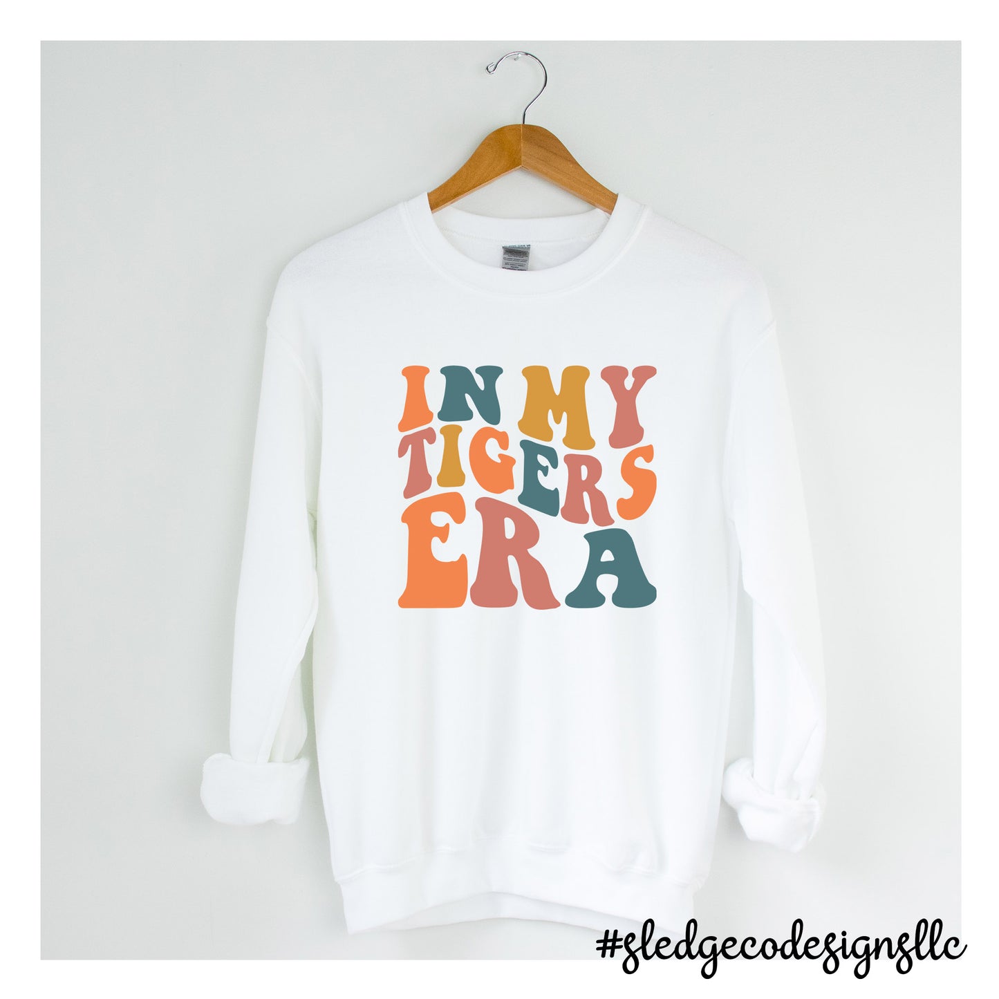 IN MY TIGERS ERA | CUSTOM UNISEX SWEATSHIRT