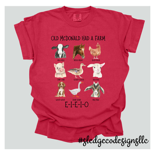 Ole' / Old McDonald had a farm - eieio - E-I-E-I-O -   | Custom Unisex TSHIRT
