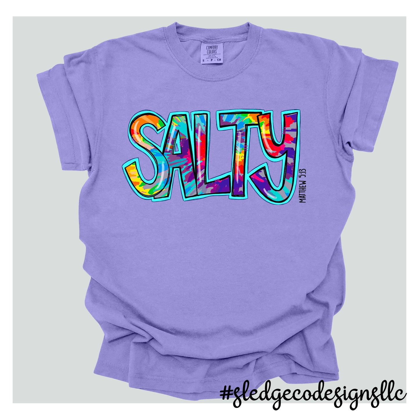 SALTY | MATTHEW 5:13 |  CUSTOM UNISEX TSHIRT