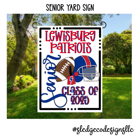 LEWISBURG PATRIOTS | SENIOR YARD SIGN