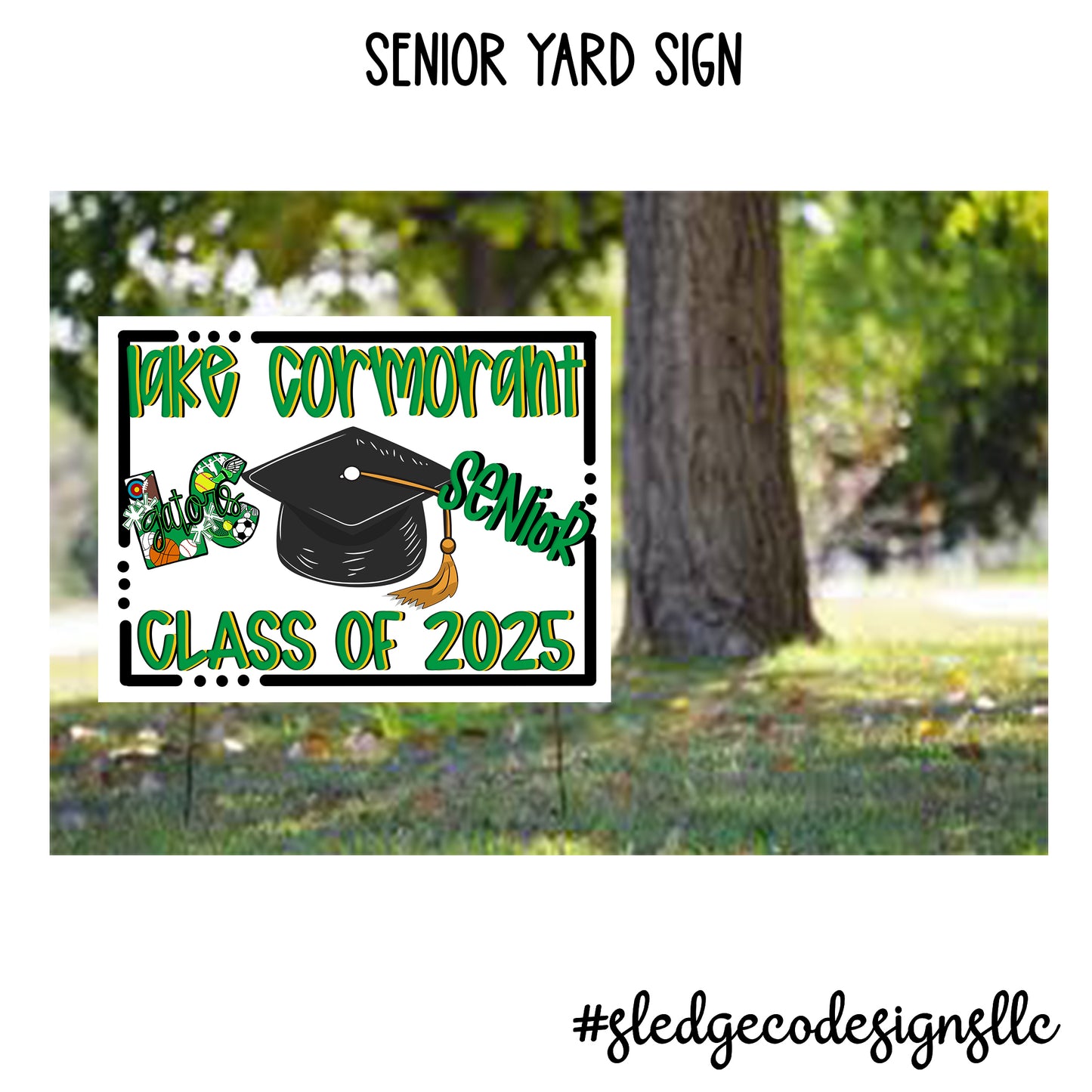 Lake Cormorant | SENIOR YARD SIGN