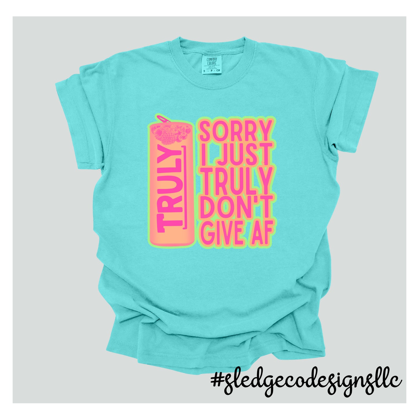 Sorry I just truly don't give AF | Custom Unisex Tshirt