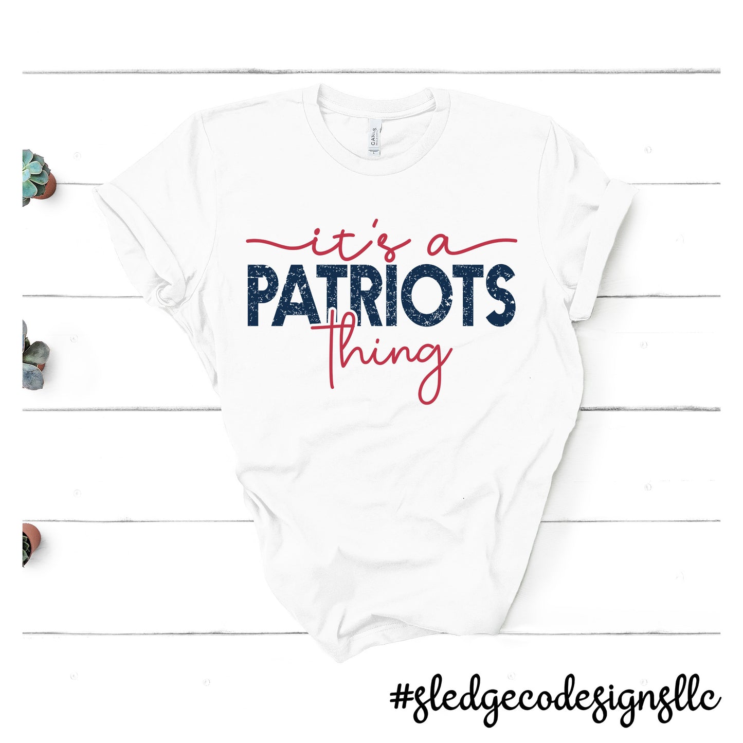 IT'S A PATRIOTS THING | ADULT - YOUTH - TODDLER |  UNISEX Custom Tshirt