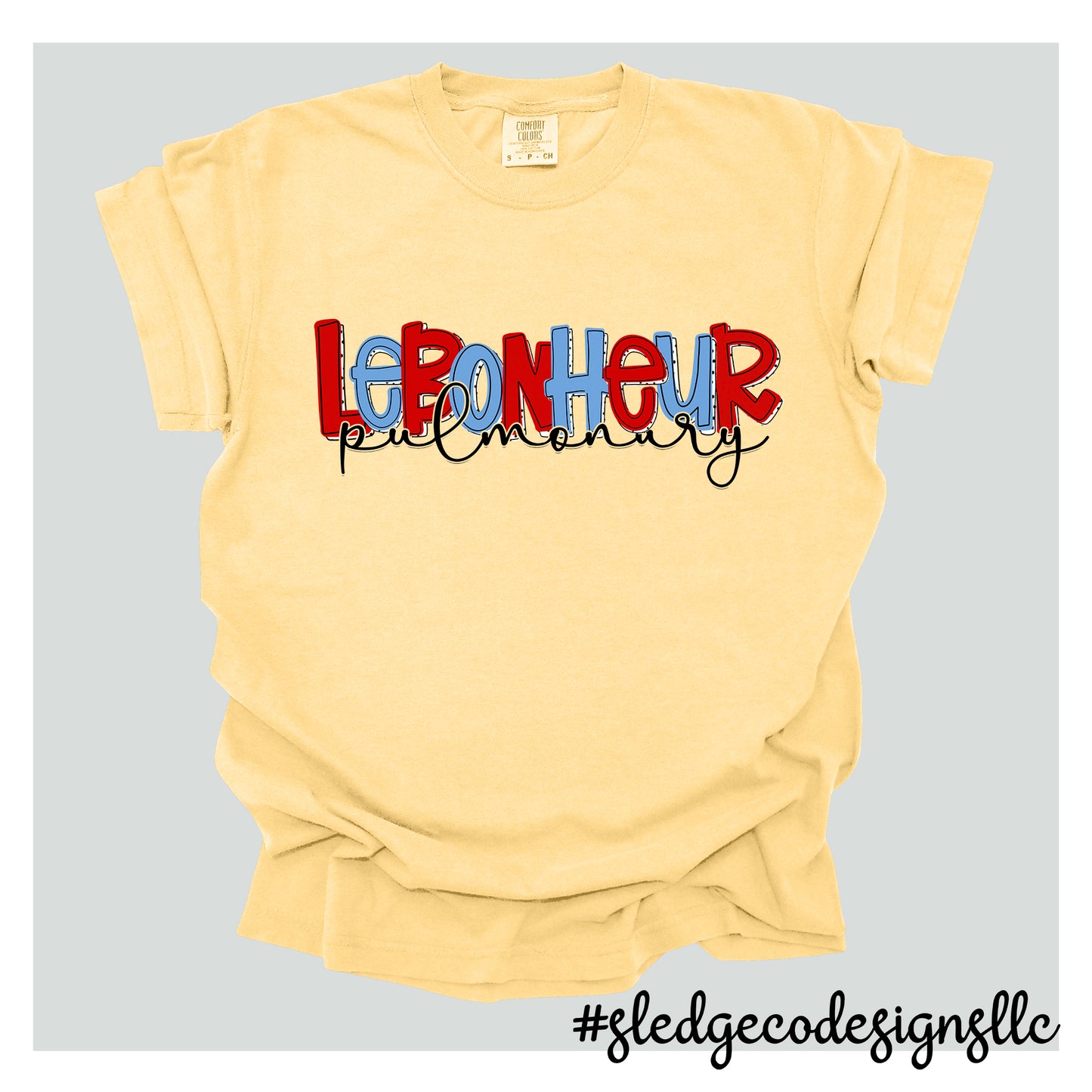 Le Bonheur Pulmonology | Colorful | UNISEX CUSTOM Tshirt