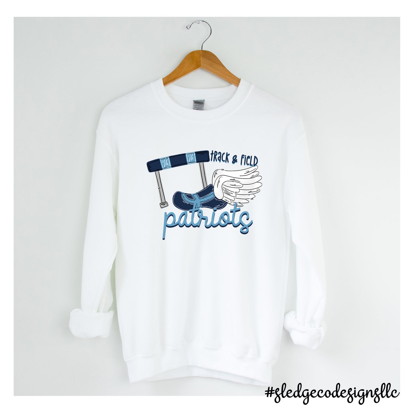 PATRIOTS TRACK AND FIELD | CUSTOM UNISEX Sweatshirt