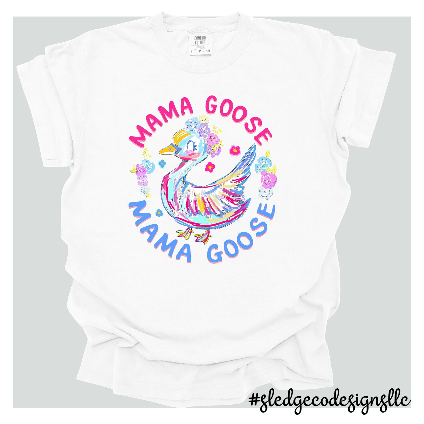 MAMA GOOSE | CUSTOM UNISEX TSHIRT
