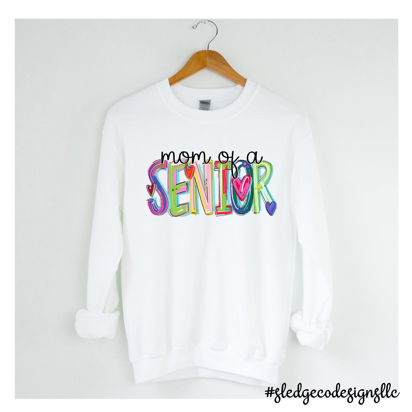 MOM OF SENIOR 2025 | WATERCOLOR | Custom Unisex SWEATSHIRT