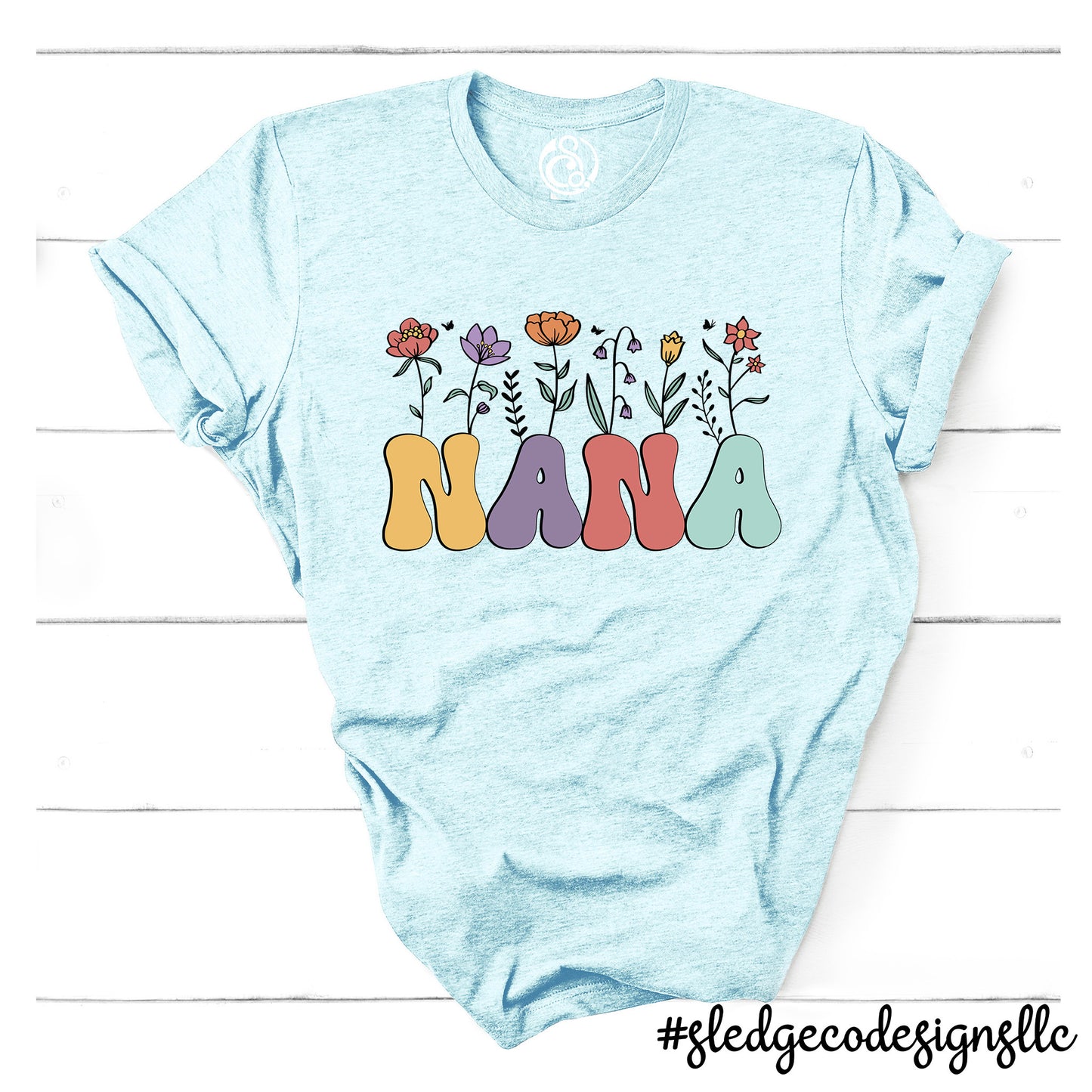 NANA FLOWERS | MOTHER'S DAY | Custom Unisex TSHIRT