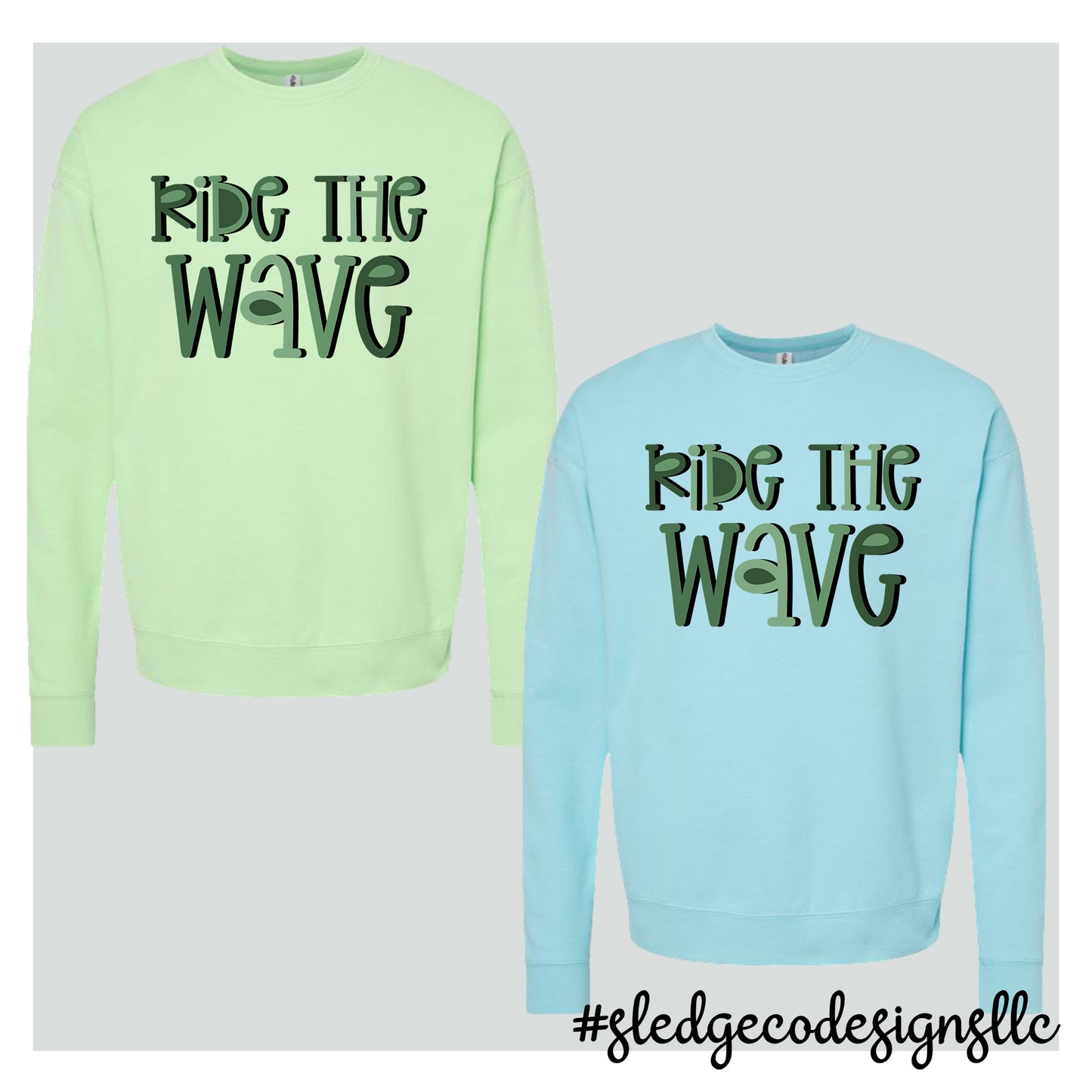 RIDE THE WAVE | NORTH DELTA WAVES | UNISEX CUSTOM SWEATSHIRT