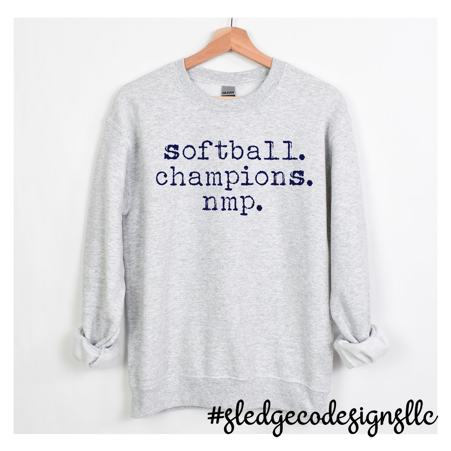 NORTH MISSISSIPPI PREMIER SOFTBALL | SOFTBALL CHAMPS  | CUSTOM UNISEX SWEATSHIRT