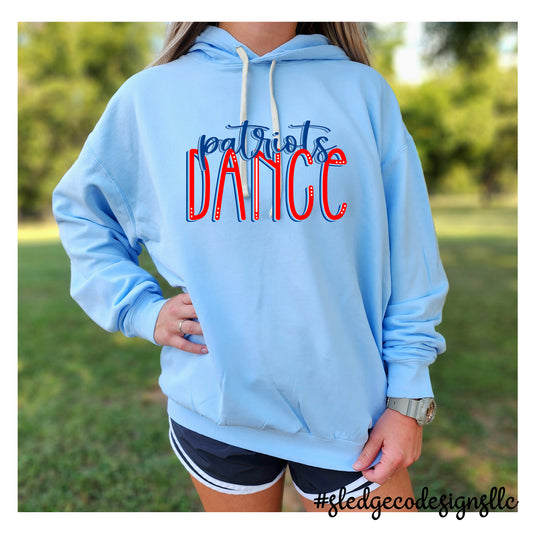 PATRIOTS DANCE |  COMFORT COLORS LIGHTWEIGHT HOODIE