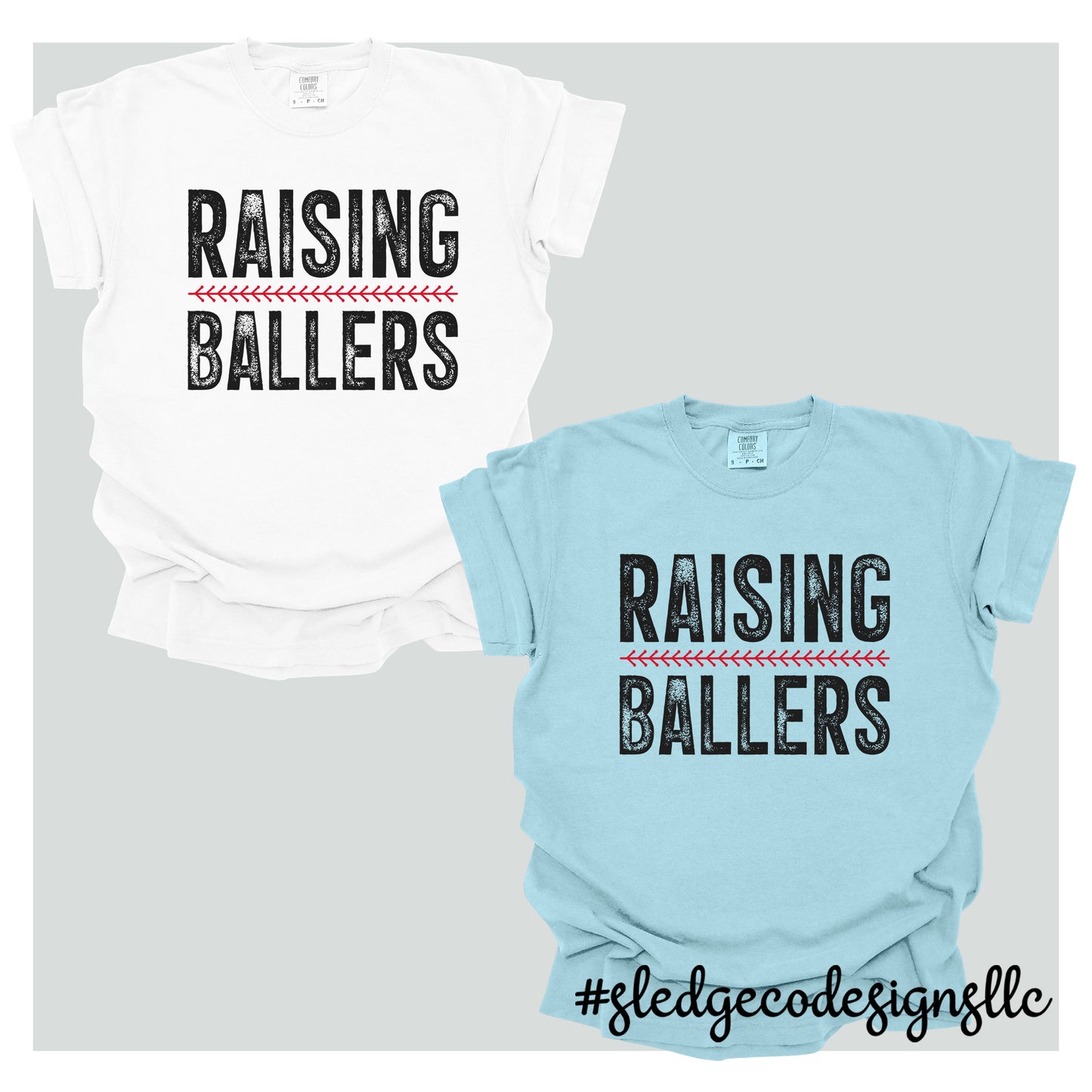 RAISING BALLERS | SOFTBALL & BASEBALL | CUSTOM UNISEX TSHIRT