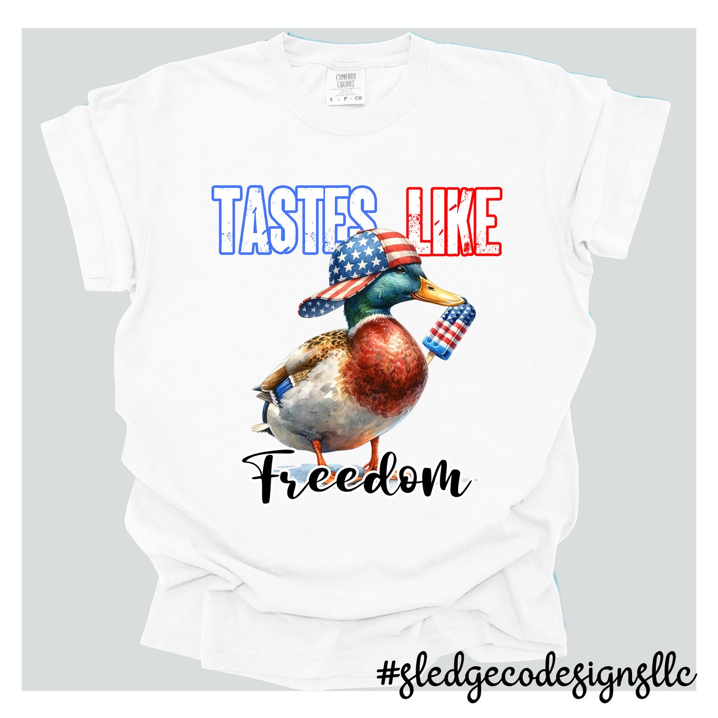 TASTES LIKE FREEDOM | Patriot | July 4th | Custom Unisex TSHIRT