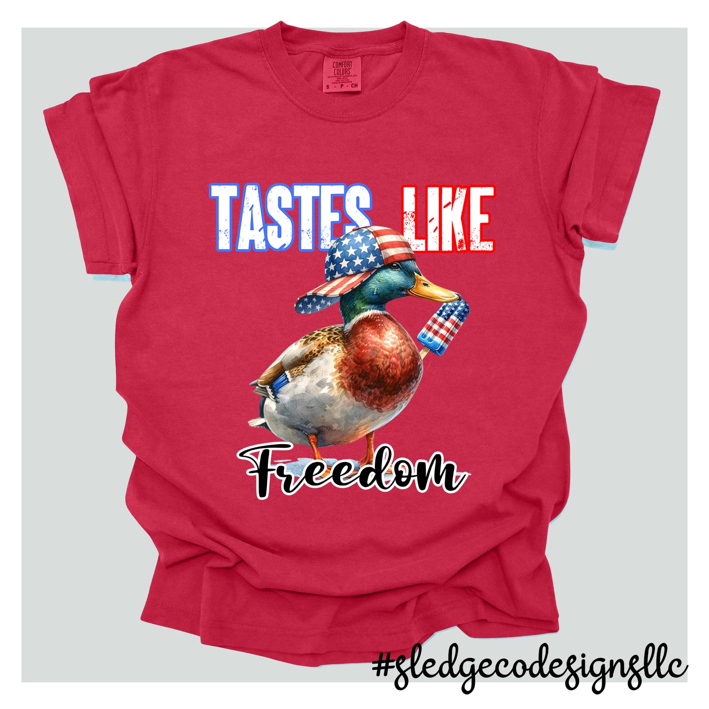TASTES LIKE FREEDOM | Patriot | July 4th | Custom Unisex TSHIRT