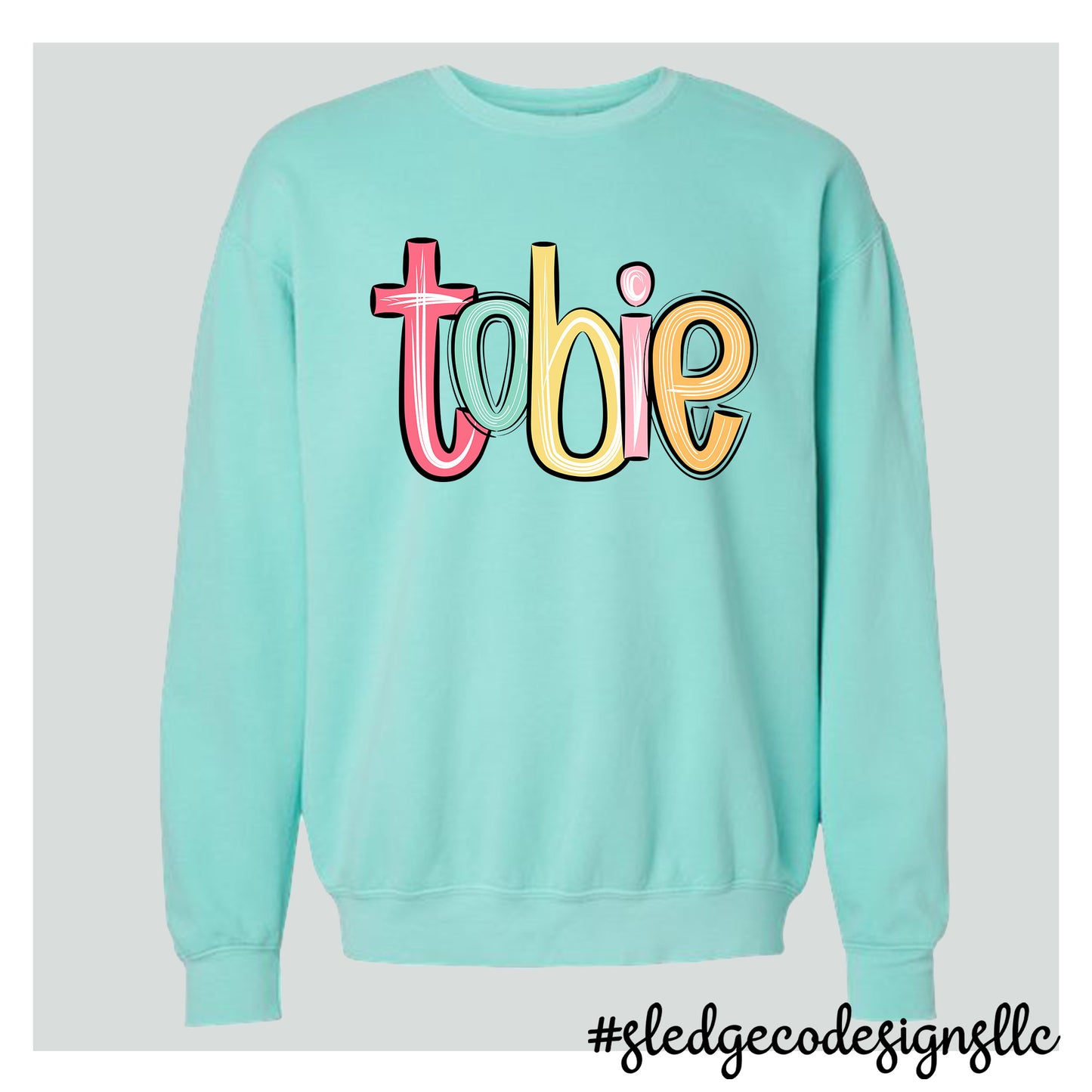 TOBIE | SKETCHED | COMFORT COLORS LIGHT WEIGHT SWEATSHIRT