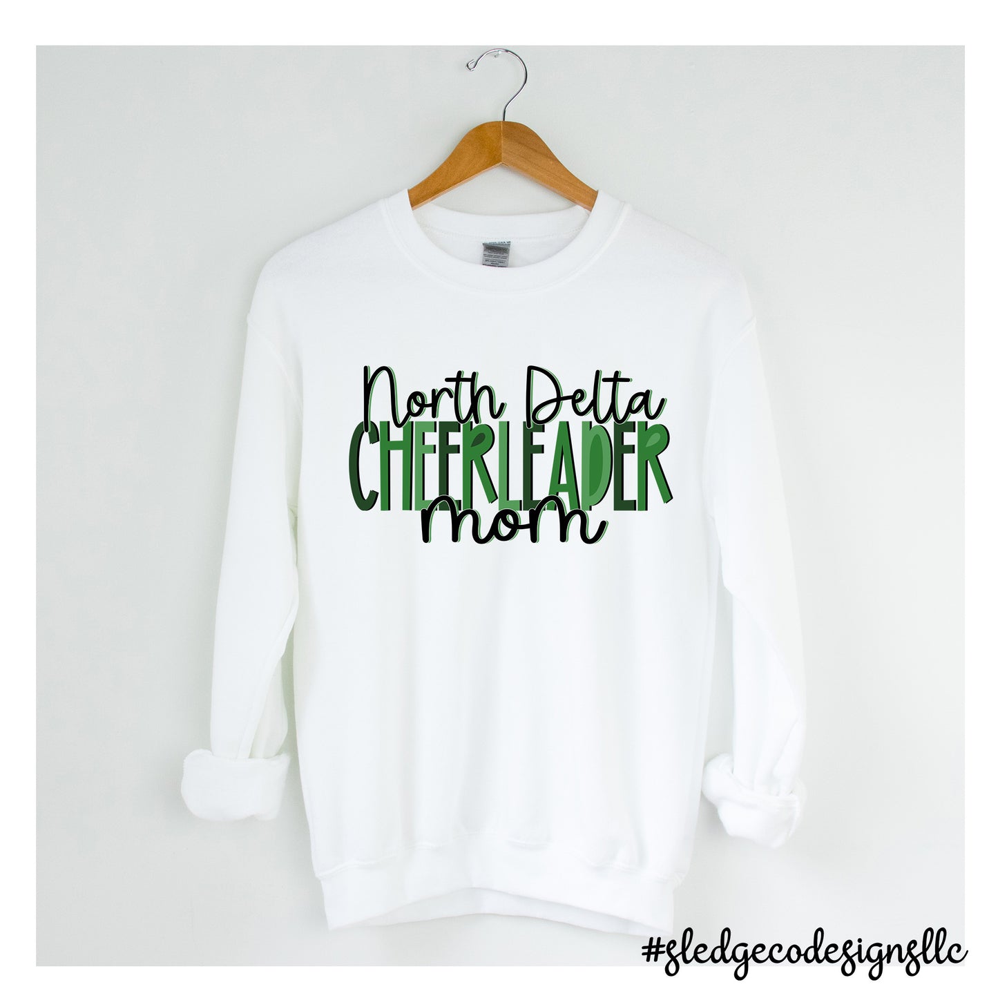 NORTH DELTA CHEER MOM |  UNISEX HANDDRAWN SWEATSHIRTS