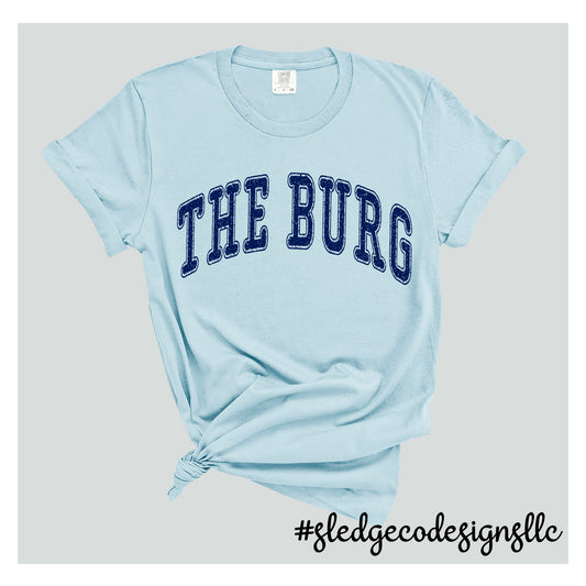 THE BURG AKA LEWISBURG | COMFORT COLORS | Custom Unisex Tshirt