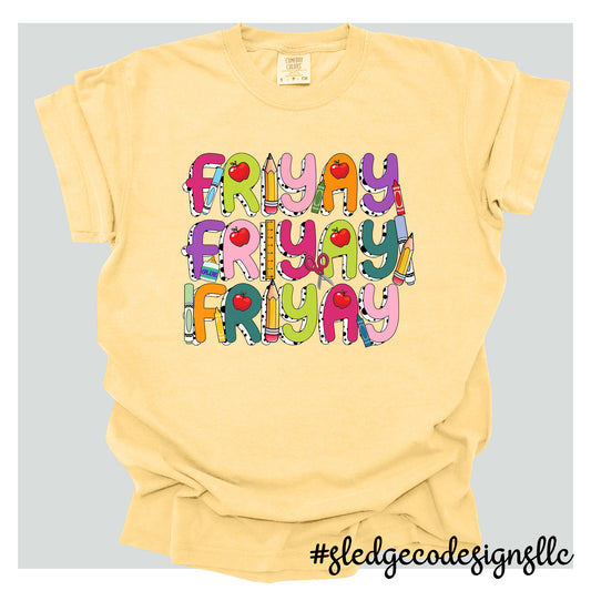 Fri-yay Fri-yay Fry-yAY | Custom Unisex Tee