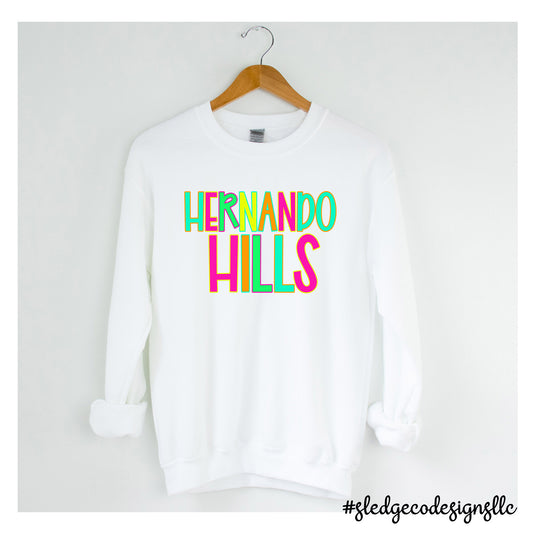 HERNANDO HILLS | NEON  | CUSTOM UNISEX SWEATSHIRT