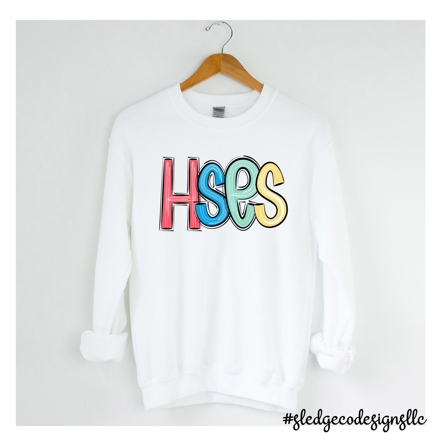 Hope Sullivan | SKETCHED | CUSTOM SOFTSTYLE SWEATSHIRT