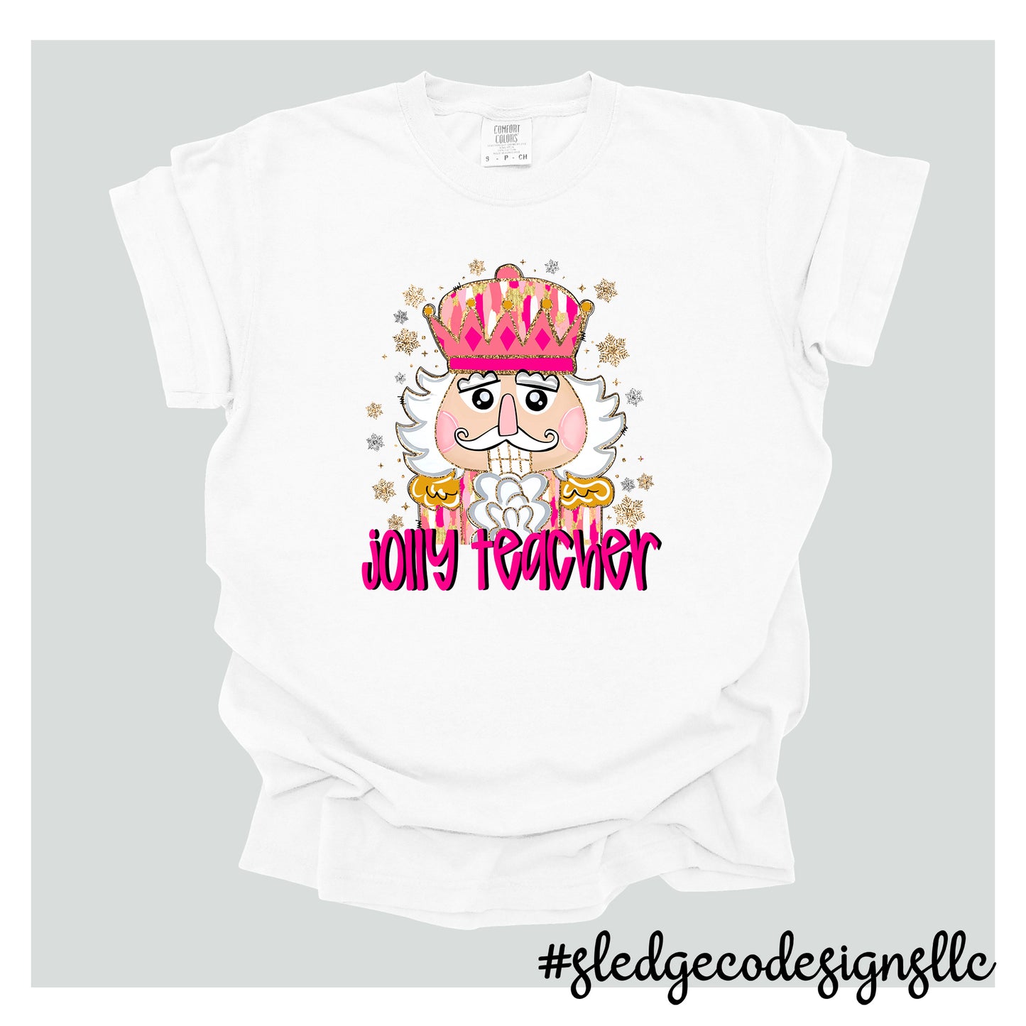 CUSTOM CHRISTMAS JOLY NUTCRACKER TSHIRTS | ADD YOUR NAME/SCHOOL | UNISEX TSHIRT