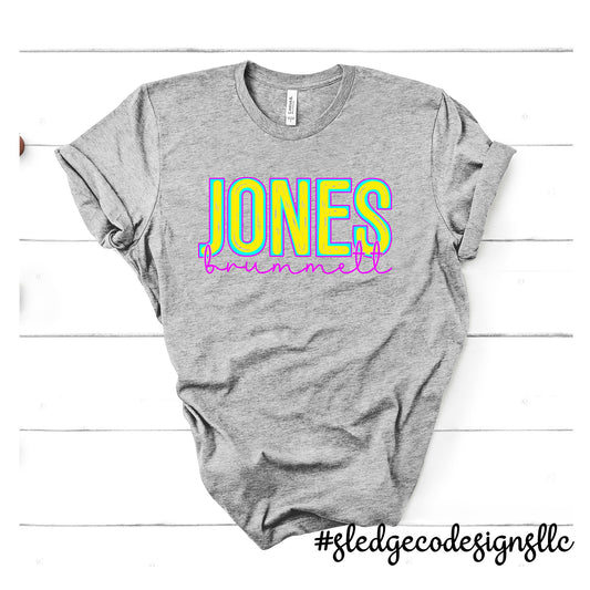 Jones Brummett Elementary School | NEON | Custom Unisex TSHIRT