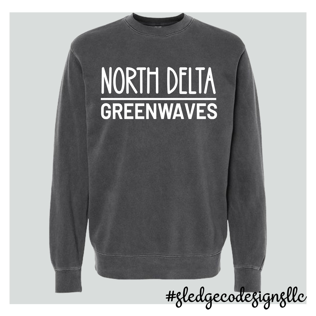 NORTH DELTA GREENWAVES  | ITC | Midweight Pigment-Dyed Crewneck Sweatshirt