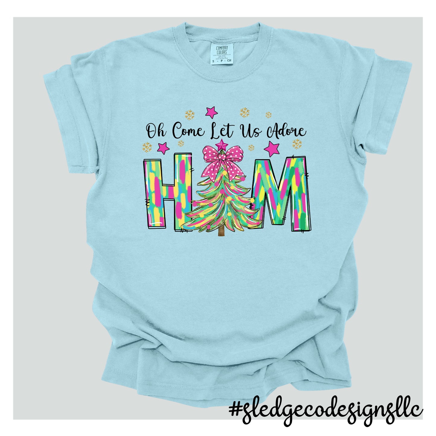 OH COME LET US ADORE HIM | CHRISTMAS | Custom Unisex TSHIRT