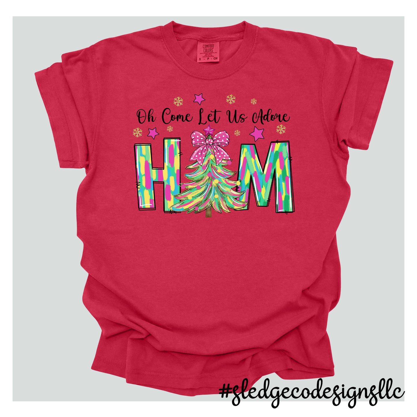 OH COME LET US ADORE HIM | CHRISTMAS | Custom Unisex TSHIRT