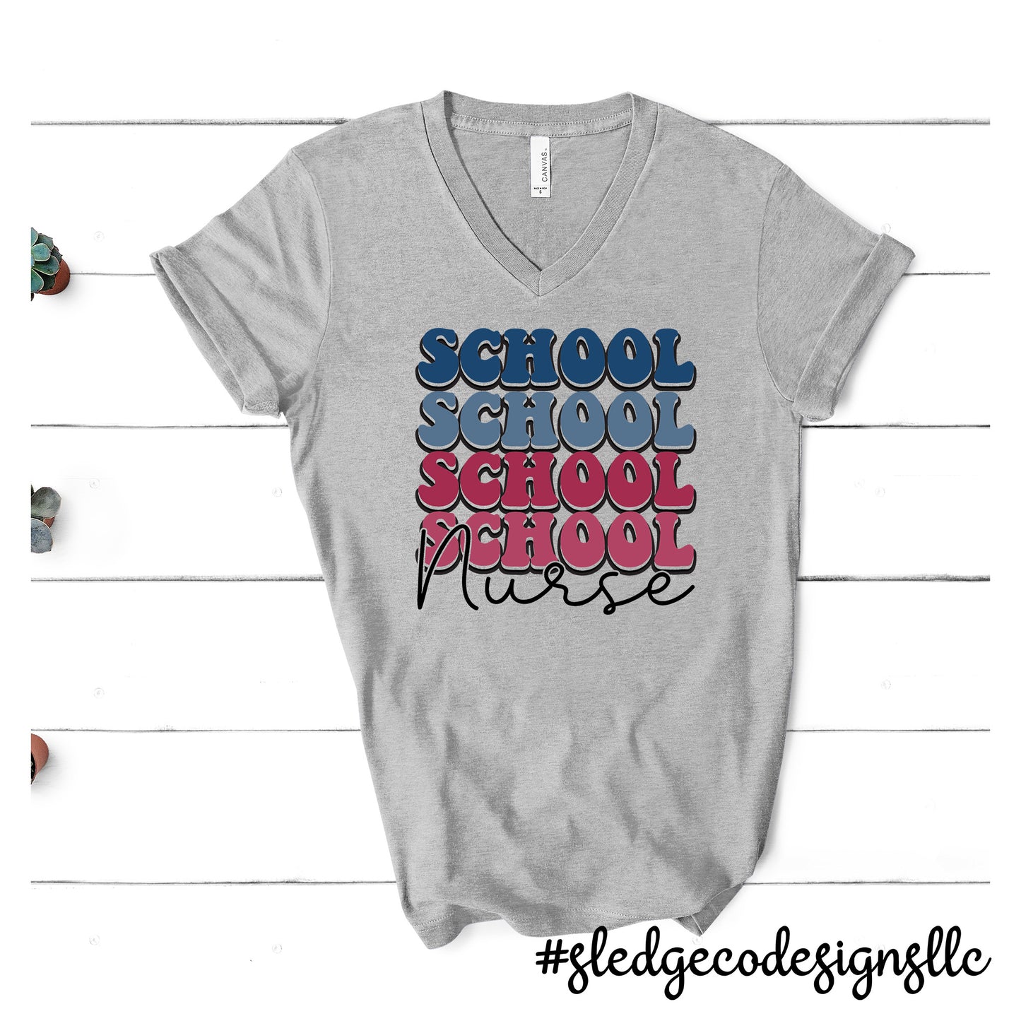 SCHOOL NURSE STACKED VNECK | Custom Unisex TSHIRT