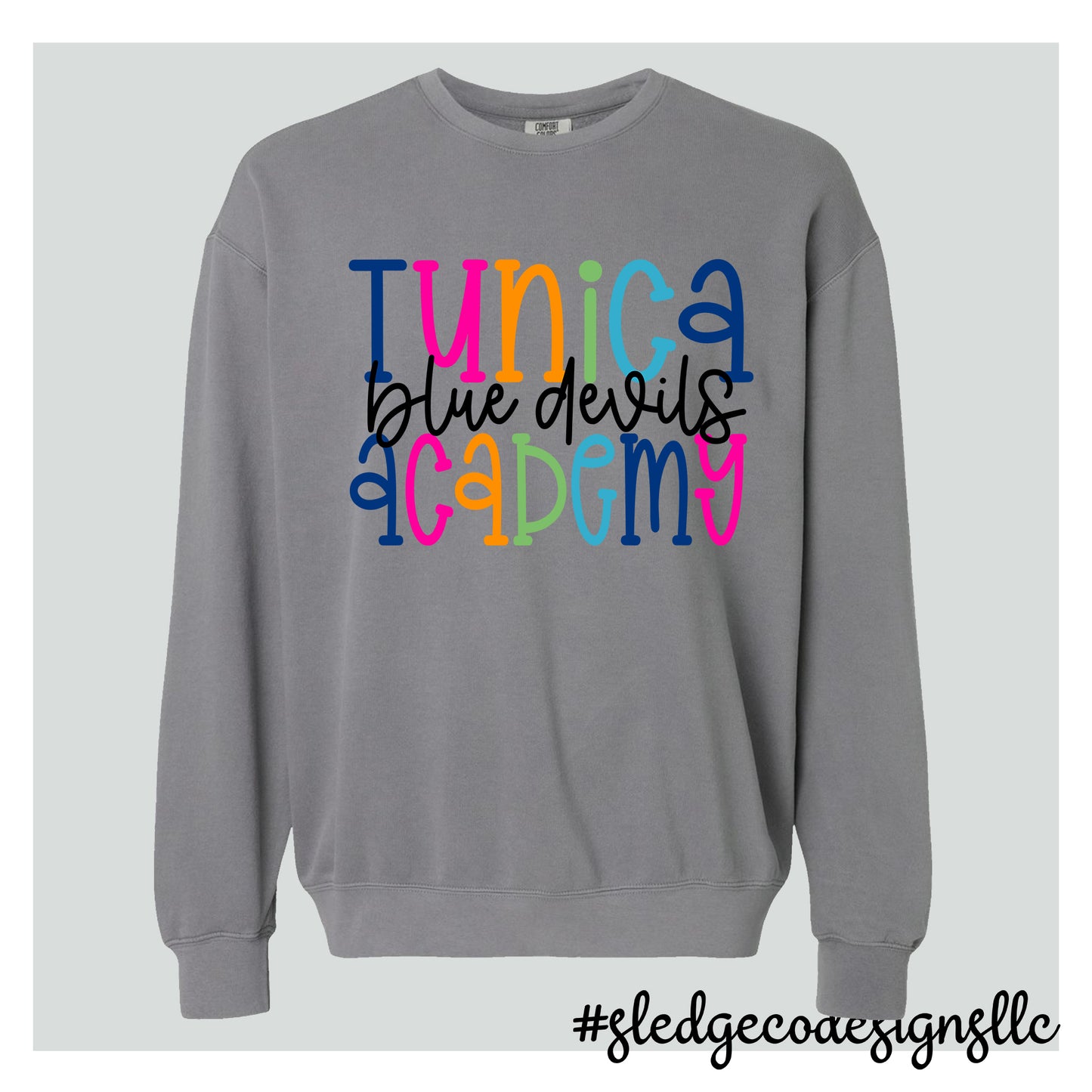 Tunica Academy | COLORFUL |  COMFORT COLORS LIGHT WEIGHT SWEATSHIRT