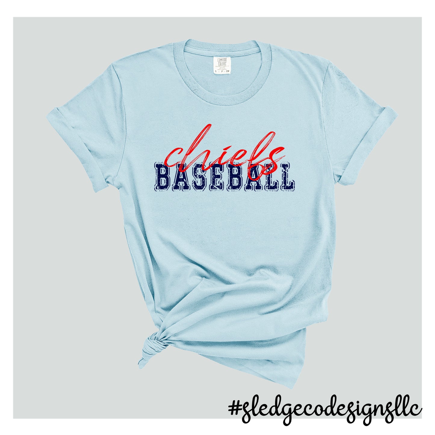 CHIEFS BASEBALL SCRIPT | COMFORT COLORS Custom Unisex Tshirt