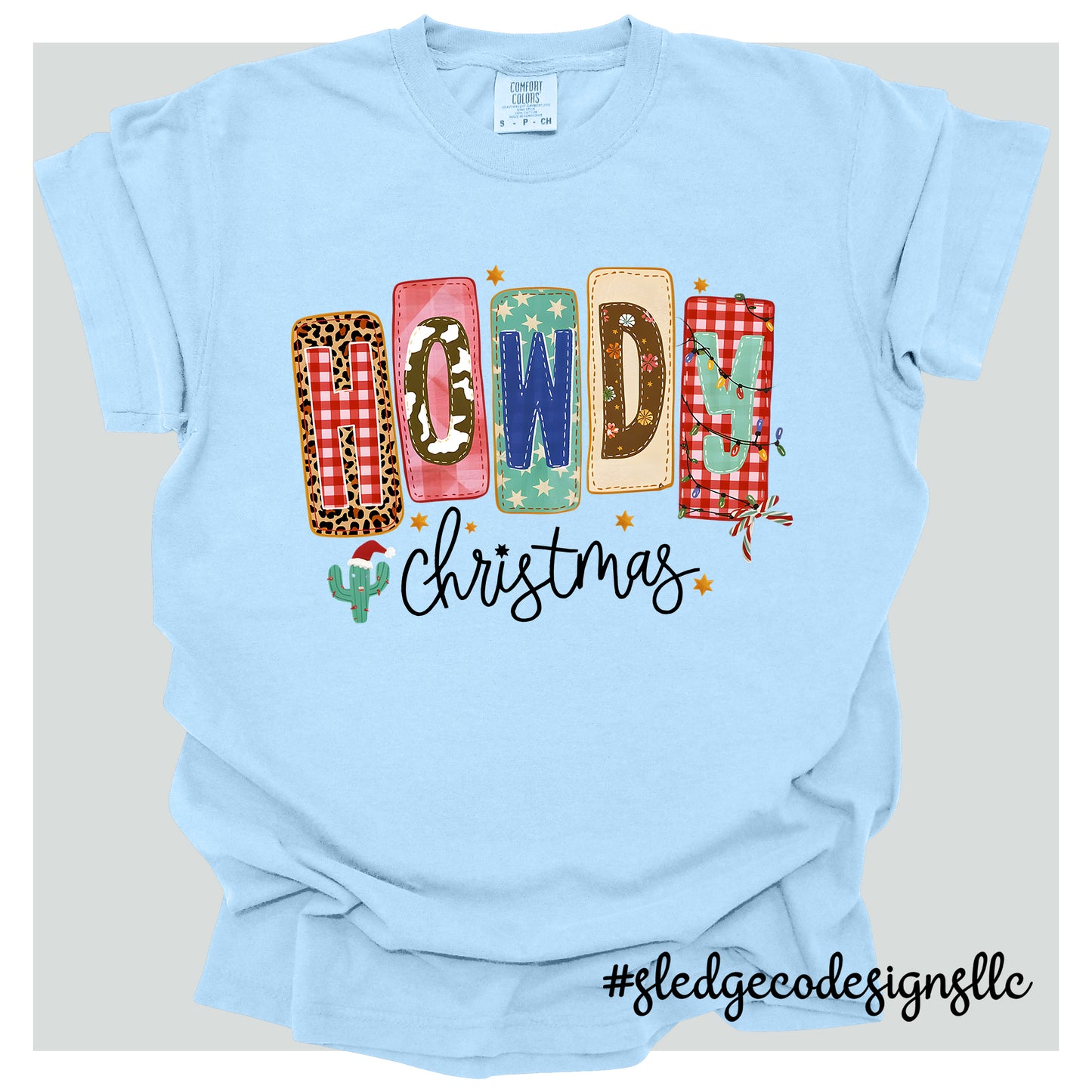 HOWDY CHRISTMAS | Custom Unisex TSHIRT